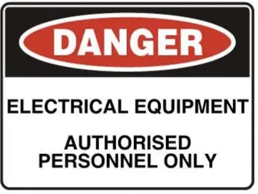 D 109 — DANGER - ELECTRICAL EQUIPMENT AUTHORISED PERSONNEL ONLY