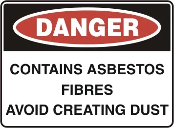 D 132 — DANGER - CONTAINS ASBESTOS FIBRES AVOID CREATING DUST