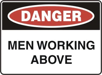 D 155 — DANGER - MEN WORKING ABOVE