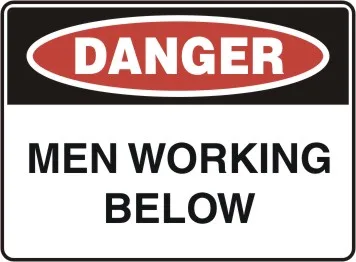 D 156 — DANGER - MEN WORKING BELOW