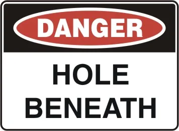 D 171 — DANGER - HOLE BENEATH