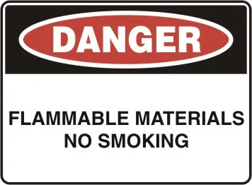 D 179 — DANGER - FLAMMABLE MATERIALS NO SMOKING