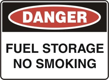 D 180 — DANGER - FUEL STORAGE NO SMOKING