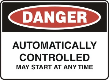D 186 — DANGER - AUTOMATICALLY CONTROLLED MAY START AT ANY TIME