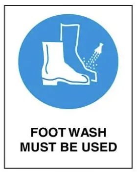 M 116 — MANDATORY - FOOT WASH MUST BE USED