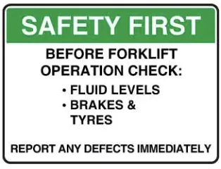 SA 13 — SAFETY FIRST - BEFORE FORKLIFT OPERATION CHECK